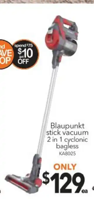 Cheap as Chips Blaupunkt Stick Vacuum 2 in 1 Cyclonic Bagless - KA8025 offer