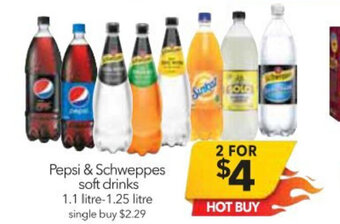 Cheap as Chips Pepsi & Schweppes Soft Drinks 1.1 Litre - 1.25 Litre offer