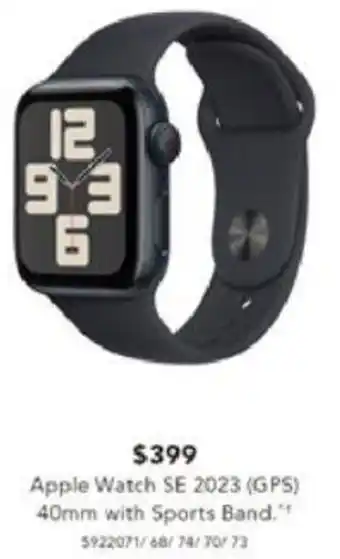 Harvey Norman Apple Watch SE 2023 (GPS) 40mm with Sports Band offer