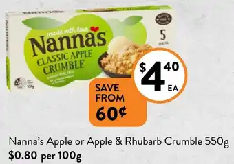 Foodworks Nanna's Apple or Apple & Rhubarb Crumble 550g offer