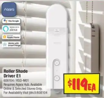 JB Hi-Fi Roller Shade Driver E1 offer