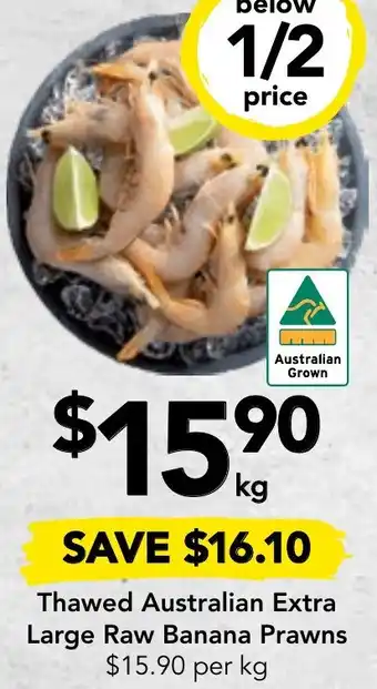 Drakes Thawed Australian Extra Large Raw Banana Prawns offer