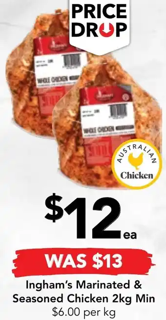 Drakes Ingham's Marinated & Seasoned Chicken 2kg Min offer