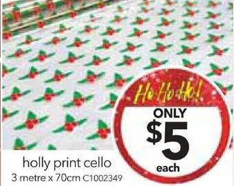 Cheap as Chips holly print cello offer