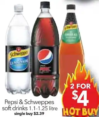 Cheap as Chips Pepsi & Schweppes soft drinks 1.1-1.25 litre offer