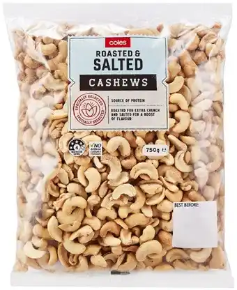 Coles Coles roasted & salted cashews 750g pack offer