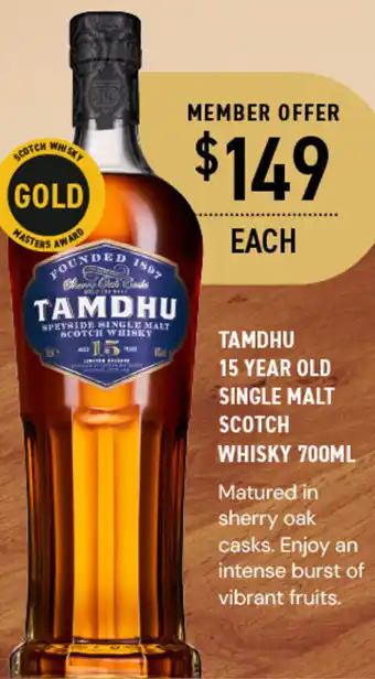 Dan Murphy's TAMDHU 15 YEAR OLD SINGLE MALT SCOTCH WHISKY 700ML offer