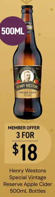 Dan Murphy's Henry Westons Special Vintage Reserve Apple Cider 500mL Bottles offer