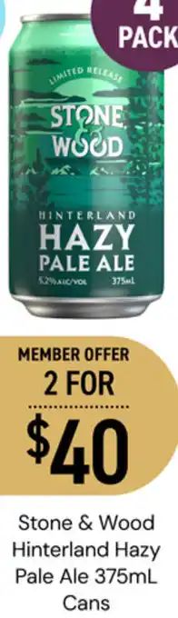 Dan Murphy's Stone & Wood Hinterland Hazy Pale Ale 375mL Cans offer