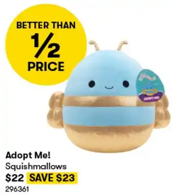 BIG W Adopt Me! Squishmallows offer
