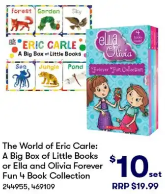 BIG W The World of Eric Carle: A Big Box of Little Books or Ella and Olivia Forever Fun 4 Book Collection offer