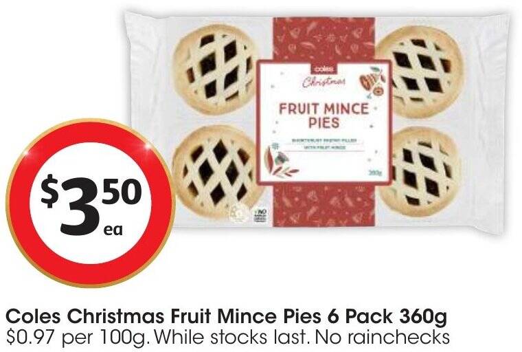 Coles Christmas Fruit Mince Pies 6 Pack 360g offer at Coles