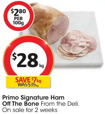 Coles Primo Signature Ham Off The Bone offer