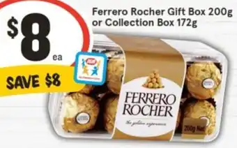 IGA Ferrero Rocher Gift Box 200g or Collection Box 172g offer