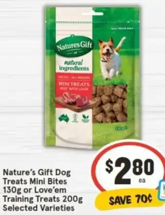 IGA Nature's Gift Dog Treats Mini Bites 130g or Love'em Training Treats 200g offer