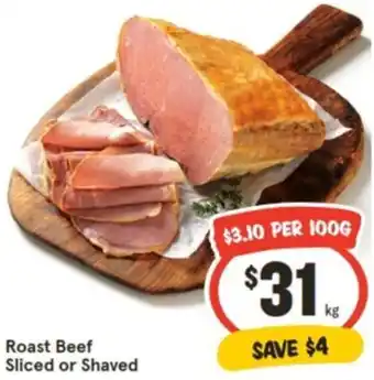 IGA Roast Beef Sliced or Shaved offer