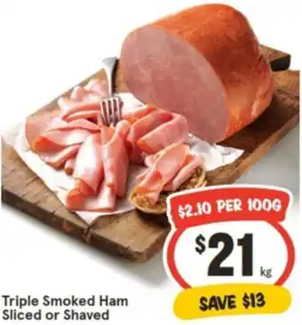 IGA Triple Smoked Ham Sliced or Shaved offer
