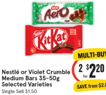 IGA Nestlé or Violet Crumble Medium Bars 35-50g offer