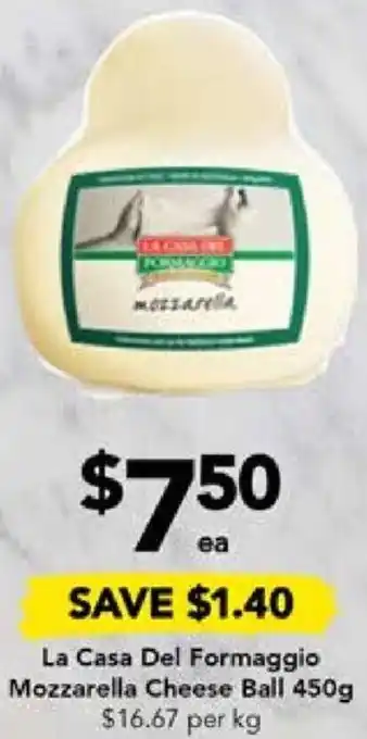 Drakes La Casa Del Formaggio Mozzarella Cheese Ball 450g offer