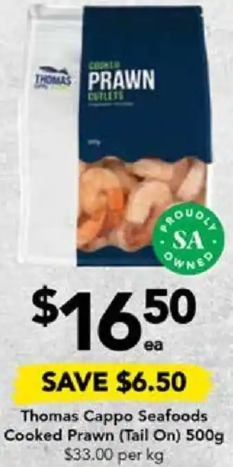 Drakes Thomas Cappo Seafoods Cooked Prawn (Tail On) 500g offer