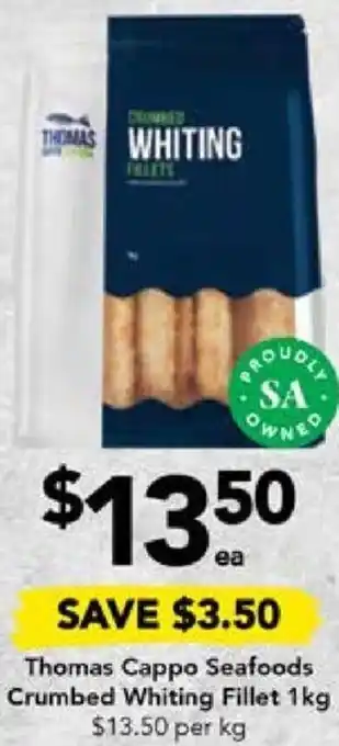 Drakes Thomas Cappo Seafoods Crumbed Whiting Fillet 1kg offer