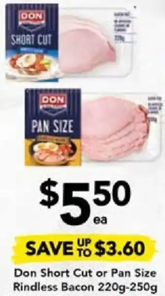 Drakes Don Short Cut or Pan Size Rindless Bacon 220g-250g offer