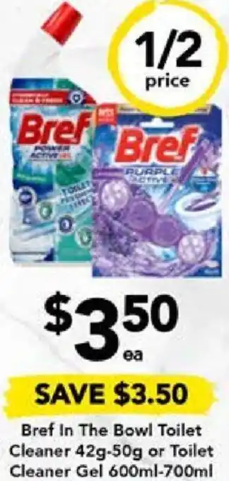 Drakes Bref In The Bowl Toilet Cleaner 42g-50g or Toilet Cleaner Gel 600ml-700ml offer