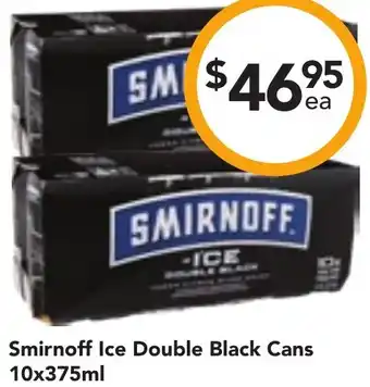 Drakes Smirnoff Ice Double Black Cans 10x375ml offer