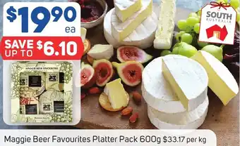 Foodland Maggie Beer Favourites Platter Pack 600g offer