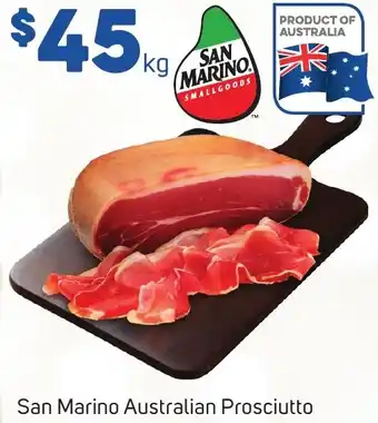 Foodland San Marino Australian Prosciutto offer