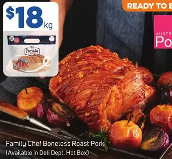 Foodland Family Chef Boneless Roast Pork offer