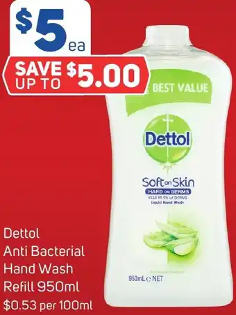 Foodland Dettol Anti Bacterial Hand Wash Refill 950ml offer
