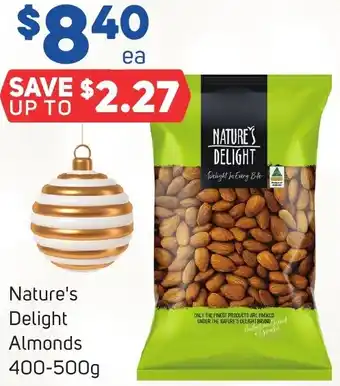 Foodland Nature's Delight Almonds 400-500g offer