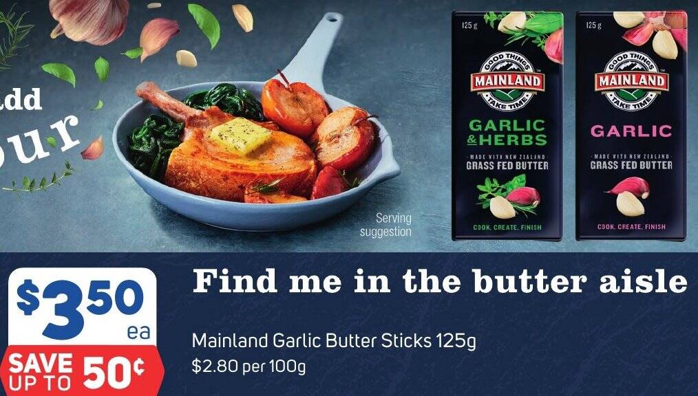 Mainland Garlic Butter Sticks 125g offer at Foodland
