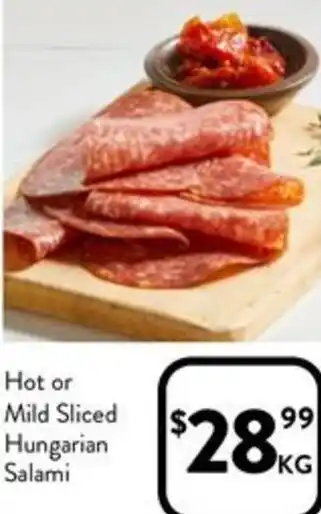 Foodworks Hot or Mild Sliced Hungarian Salami offer