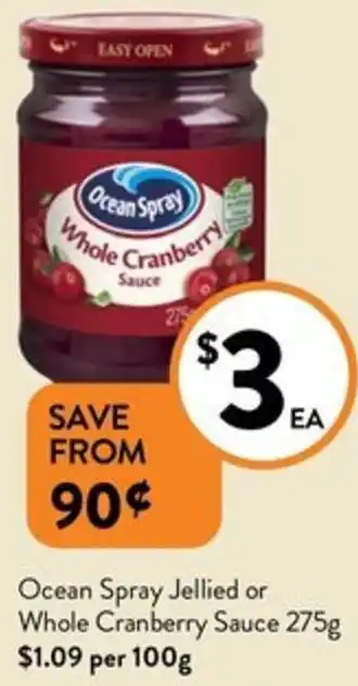 Foodworks Ocean Spray Jellied or Whole Cranberry Sauce 275g offer