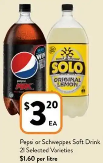 Foodworks Pepsi or Schweppes Soft Drink 21 offer