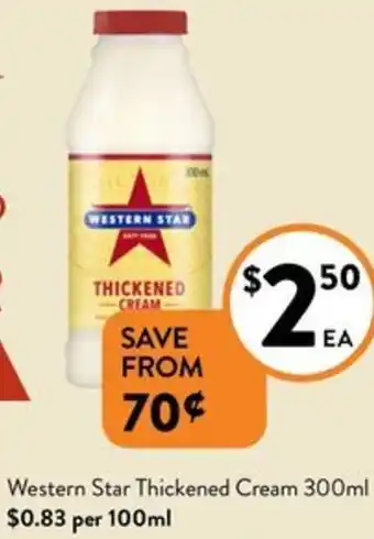 Foodworks Western Star Thickened Cream 300ml offer