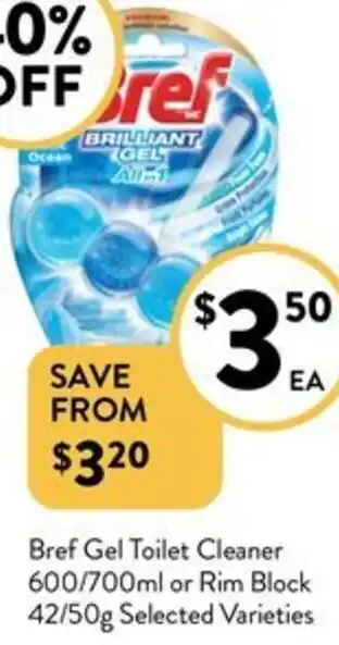 Foodworks Bref Gel Toilet Cleaner 600/700ml or Rim Block 42/50g offer