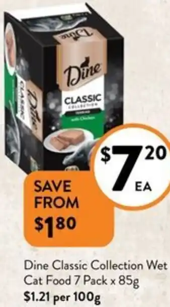 Foodworks Dine Classic Collection Wet Cat Food 7 Pack x 85g offer