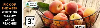 Foodworks WHITE OR YELLOW LARGE PEACHES offer