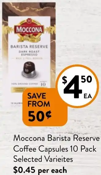 Foodworks Moccona Barista Reserve Coffee Capsules 10 Pack offer