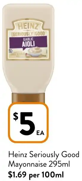 Foodworks Heinz Seriously Good Mayonnaise 295ml offer