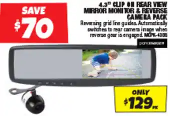 Autobarn 4.3” CLIP ON REAR VIEW MIRROR MONITOR & REVERSE CAMERA PACK offer