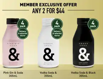Dan Murphy's Pink Gin & Soda, Vodka Soda &, Vodka Soda & Black 355ml offer