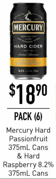 Dan Murphy's Mercury Hard Passionfruit & Hard Raspberry 8.2% 375ml offer