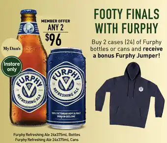 Dan Murphy's Furphy Refreshing Ale 24x375ml Bottles, Furphy Refreshing Ale 24x375ml Cans offer