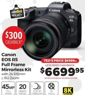Teds Cameras Canon EOS R5 Full Frame Mirrorless Kit offer
