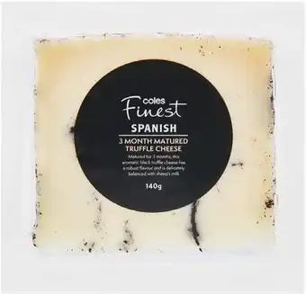 Coles finest spanish truffle cheese 140g