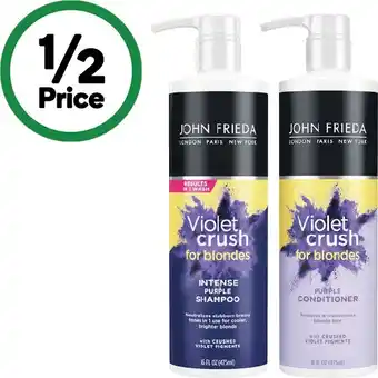 Woolworths John frieda shampoo or conditioner 475ml offer